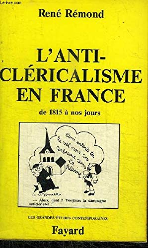 9782213003221: L'Anticlricalisme en France: De 1815  nos jours