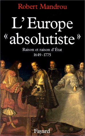 Imagen de archivo de L'Europe absolutiste a la venta por A TOUT LIVRE