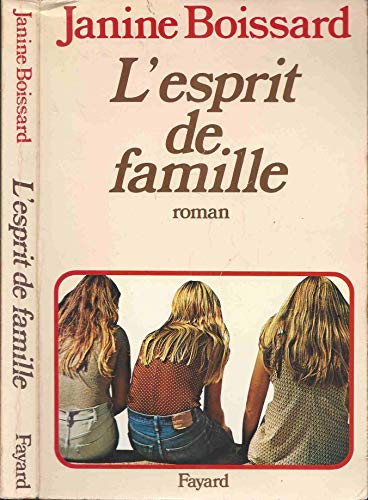 9782213005003: L'esprit de famille: Roman (French Edition)