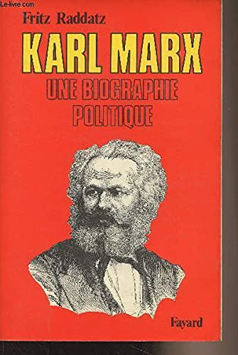 Stock image for Karl Marx: Une biographie politique for sale by Librairie Le Lieu Bleu Paris