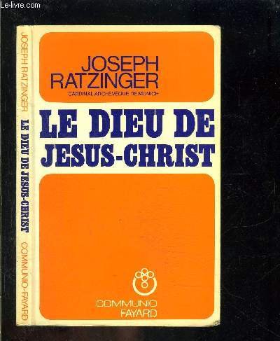 9782213005294: Le Dieu de Jsus-Christ: Mditations sur Dieu-Trinit