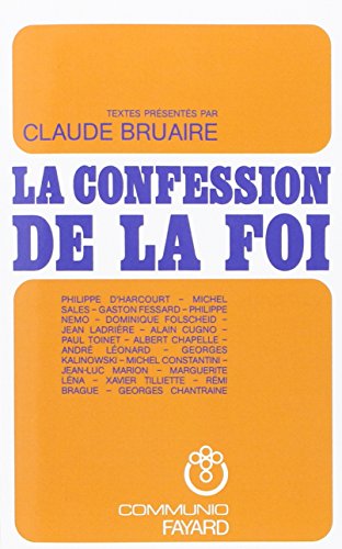 Imagen de archivo de La confession de la foi a la venta por LIBRAIRIE GIL-ARTGIL SARL