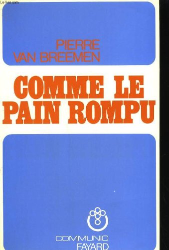 9782213005676: Comme le pain rompu