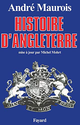 Histoire d'Angleterre - Maurois, André
