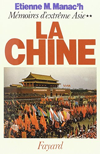 Imagen de archivo de La Chine a la venta por medimops