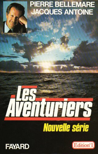 Beispielbild fr Les Aventuriers : Nouvelle srie zum Verkauf von Librairie Th  la page