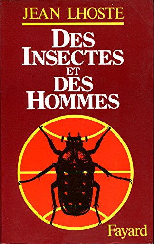 Beispielbild fr Des Insectes et des hommes zum Verkauf von medimops