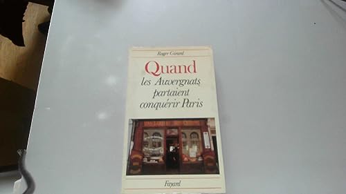 9782213007830: Quand les Auvergnats partaient conquérir Paris (Divers Histoire) (French Edition)