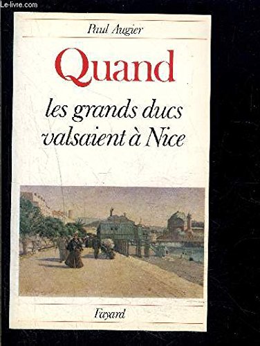 9782213008929: Quand les grands-ducs valsaient  Nice