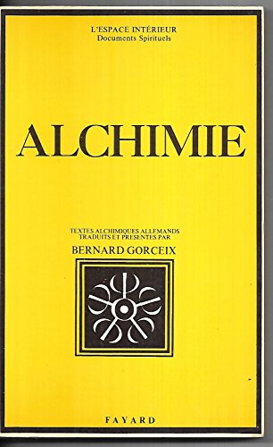 Imagen de archivo de Alchimie - Traites allemands du XVIe siecle. a la venta por Books+