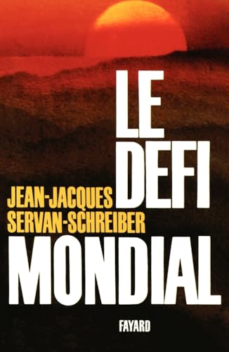 9782213009384: Le Dfi mondial