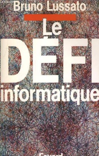 Stock image for Le dfi informatique for sale by LibrairieLaLettre2