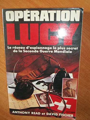 Imagen de archivo de Operation Lucy: Most Secret Spy Ring of the Second World War a la venta por Syber's Books