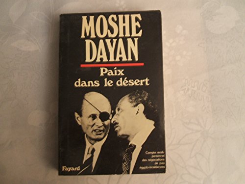 L'oisaeau De Lumiere (Piano) (9782213010564) by Moshe Dayan