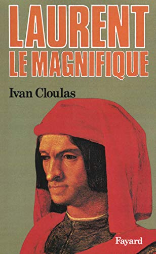 Imagen de archivo de Laurent le Magnifique a la venta por SecondSale