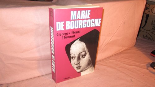 9782213011974: Marie de Bourgogne (Biographies Historiques) (French Edition)