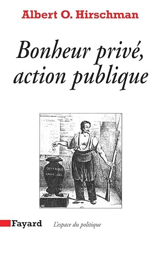 9782213012438: Bonheur priv, action publique