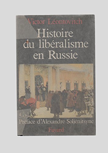Histoire Du Libéralisme En Russie.