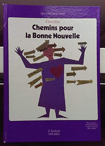 Beispielbild fr Chemins pour la bonne nouvelle [Board book] zum Verkauf von LIVREAUTRESORSAS