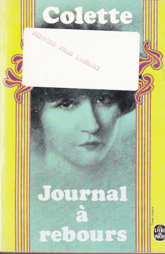 Journal Ã: rebours (French Edition) (9782213014555) by Colette, Sidonie-Gabrielle