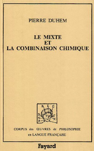 9782213015286: Mixte et la combinaison chimique (Le) (1902)