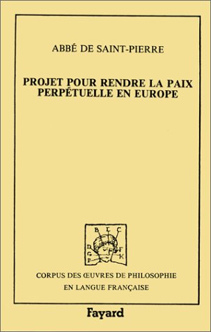 9782213015552: Projet pour rendre la paix perptuelle en Europe