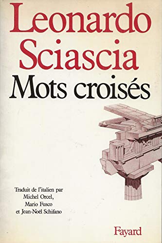 Mots croisÃ©s (9782213015729) by Sciascia, Leonardo