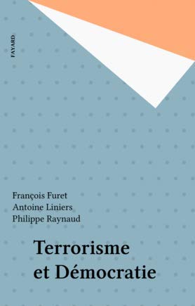 Beispielbild fr Terrorisme et Democratie zum Verkauf von Librairie Laumiere