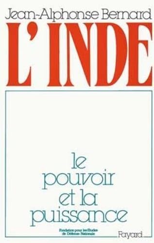 Beispielbild fr L'inde : Le Pouvoir Et La Puissance zum Verkauf von RECYCLIVRE