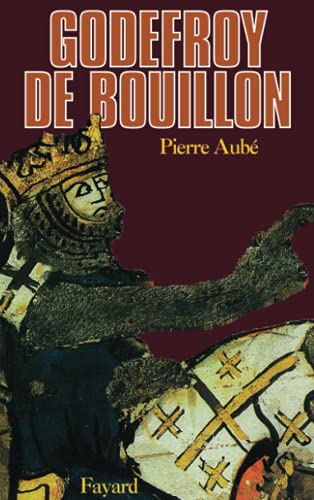 9782213016542: Godefroy de Bouillon
