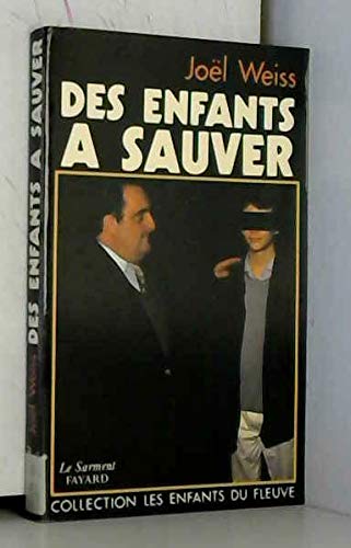 Stock image for Des Enfants  Sauver for sale by RECYCLIVRE