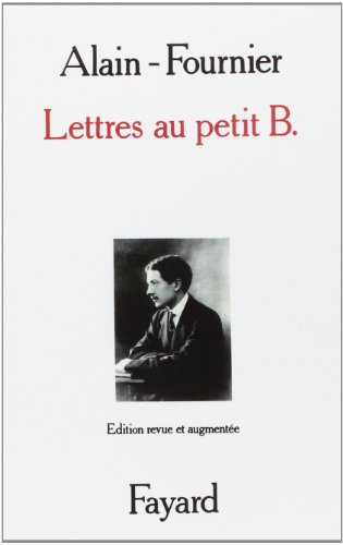 Beispielbild fr Lettres au Petit B (French Edition) zum Verkauf von Better World Books