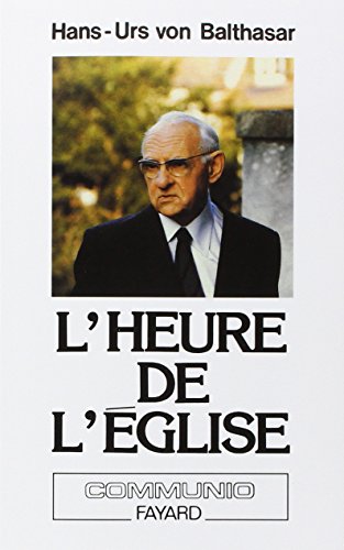 Stock image for L'Heure de l'glise. (suivi de) La Paix dans la thologie : Entretien avec Angelo Scola for sale by Revaluation Books