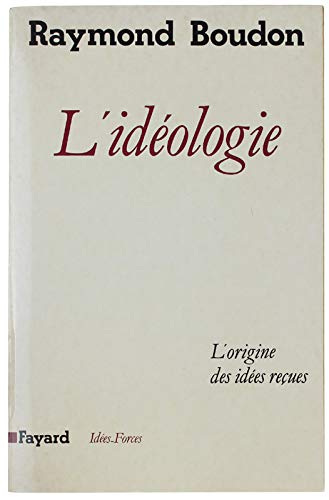 9782213018164: L'Idologie ou l'Origine des ides reues