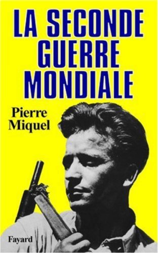 9782213018225: La Seconde Guerre mondiale