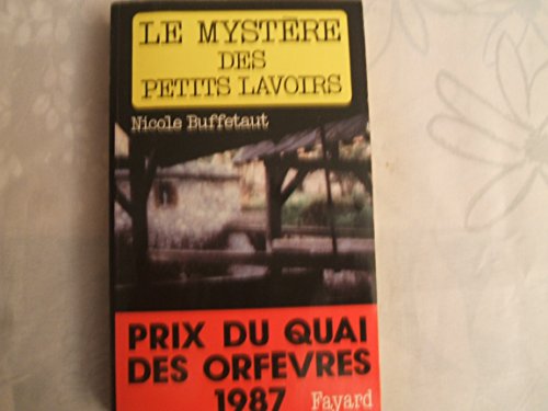 Stock image for Le Mystre des petits lavoirs for sale by Librairie Th  la page