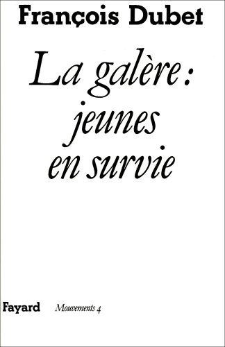 9782213019048: La Galre : Jeunes en survie