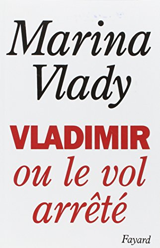 Imagen de archivo de Vladimir ou le vol arrêt a la venta por WorldofBooks