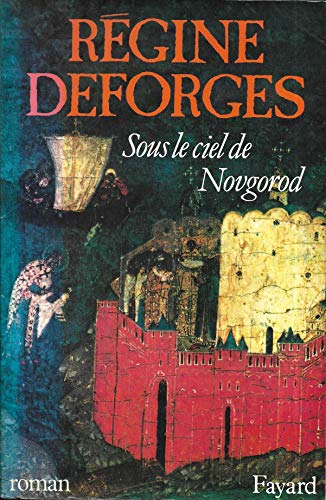 Stock image for Sous le ciel de Novgorod for sale by GF Books, Inc.