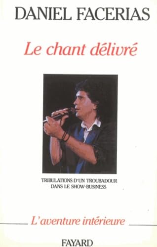 Stock image for Le chant dlivr for sale by Librairie Th  la page