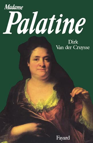 9782213022000: Madame Palatine