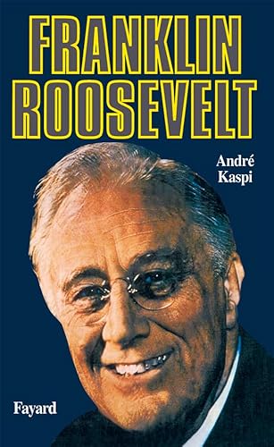 9782213022031: Franklin D. Roosevelt (Biographies Historiques) (French Edition)