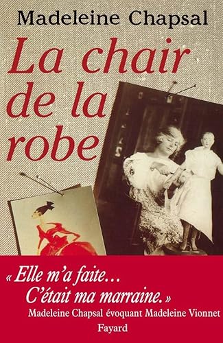 Beispielbild fr La chair de la robe (French Edition) zum Verkauf von Better World Books
