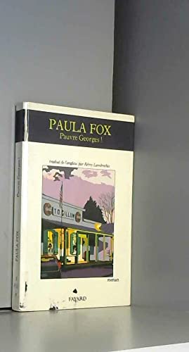 Pauvre Georges ! (9782213022857) by Paula Fox