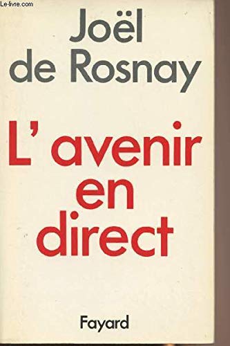 Stock image for L'Avenir en direct for sale by Librairie Th  la page