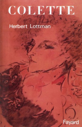 Imagen de archivo de Colette [Paperback] Lottman, Herbert a la venta por LIVREAUTRESORSAS