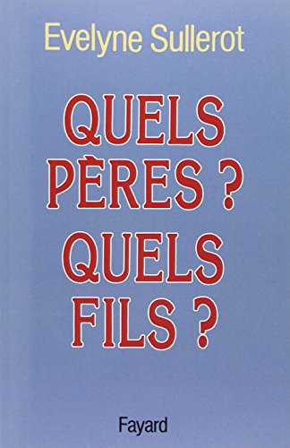 Stock image for Quels pres? quels fils? for sale by Librairie Th  la page