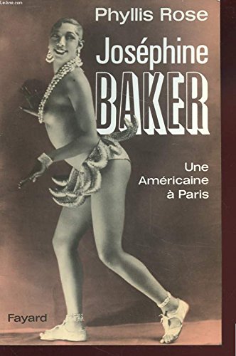 Imagen de archivo de Jos phine Baker: Une Am ricaine  Paris (Documents) (French Edition) a la venta por Books From California