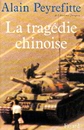 Stock image for La tragdie chinoise for sale by A TOUT LIVRE