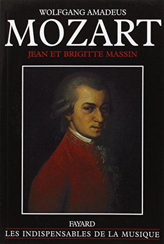 Imagen de archivo de Wolfgang Amadeus Mozart, dition augmente a la venta por medimops